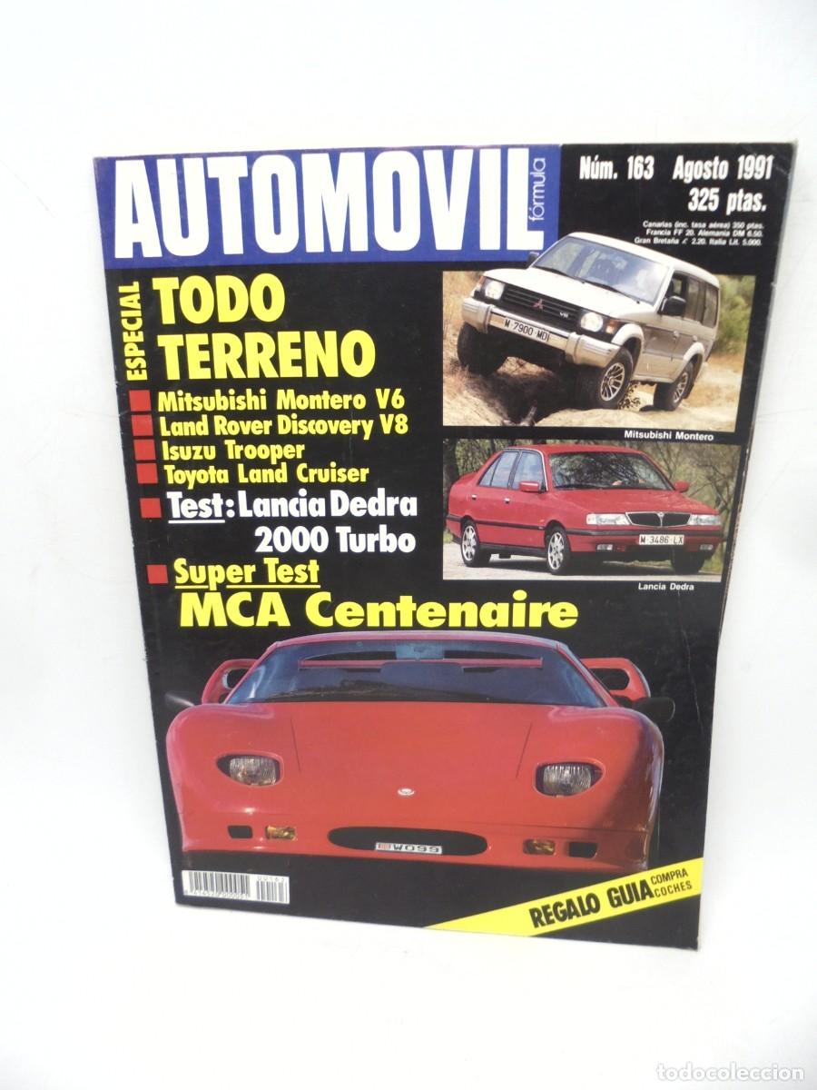 Cars: AUTOM&Oacute;VIL. N&deg; 163. AGOSTO 1991. ESPECIAL TODO TERRENO. MCA CENTENAIRE. LANCIA DEDRA 2000 T.... LEER.