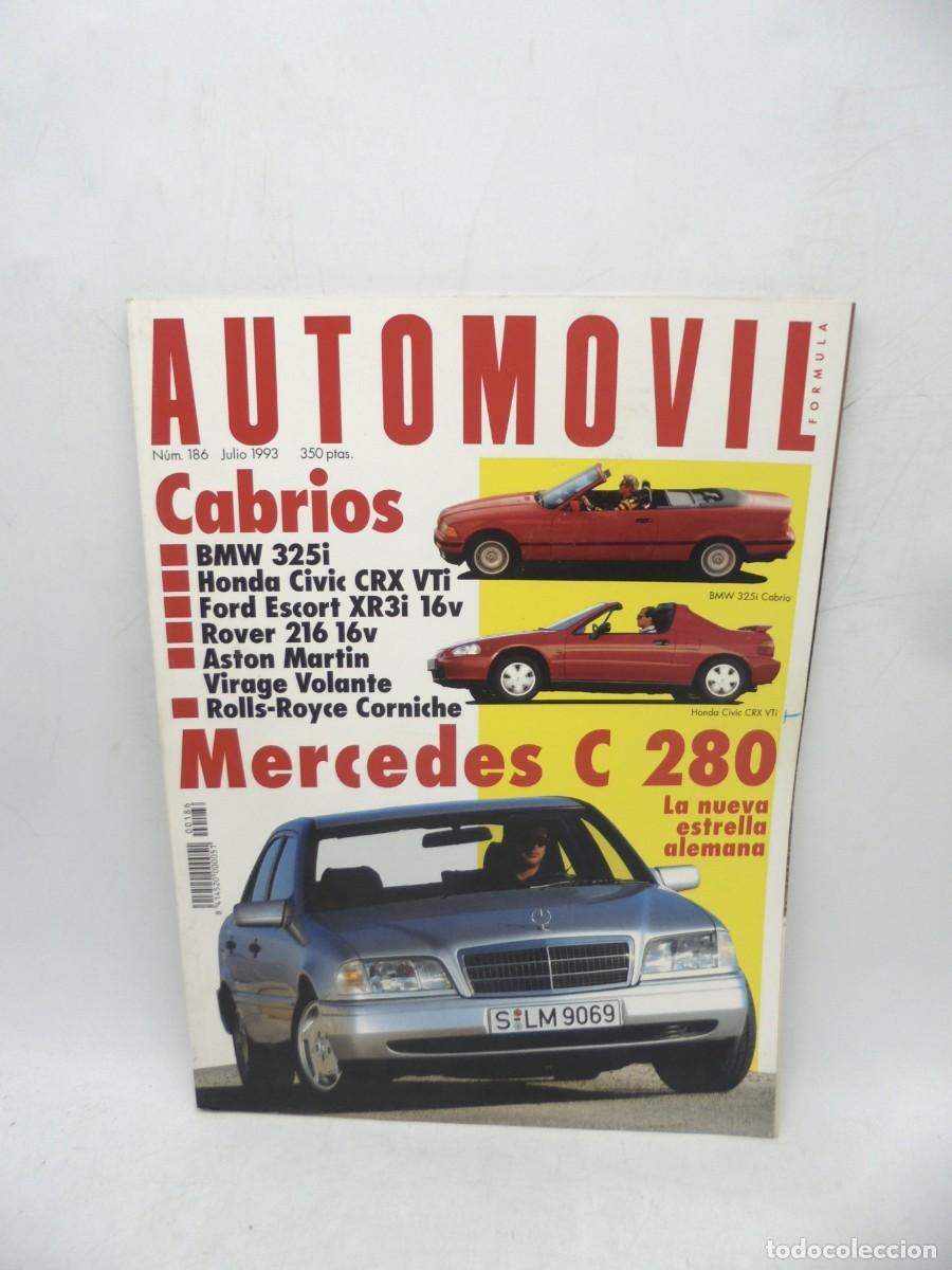 Cars: AUTOM&Oacute;VIL. N&deg; 186. JULIO 1993. CABRIOS. MERCEDES C 280, LA NUEVA ESTRELLA ALEMANA.. LEER.