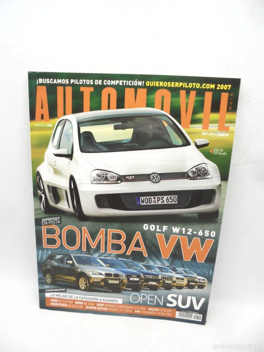 Cars: AUTOM&Oacute;VIL. N&deg; 356. 2007. GOLF W12-650. BOMBA VW. OPEN SUV. AUDI Q7 3.0 TDI. BMW X5 3.0D.. LEER