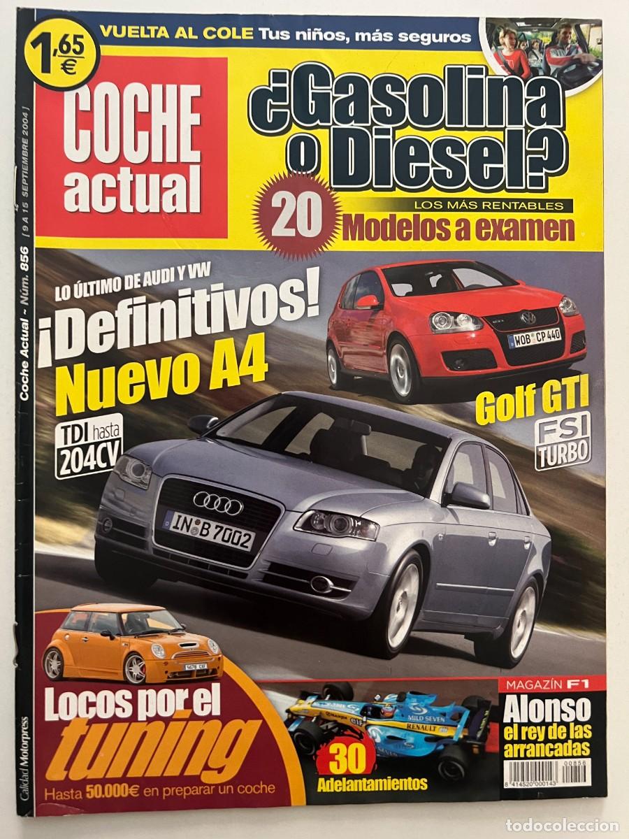 Autos: COCHE ACTUAL. N&ordm; 856. SEPTIEMBRE 2004. DEFINITIVOS. LO ULTIMO DE AUDI VW. GOLF GTI. LEER.