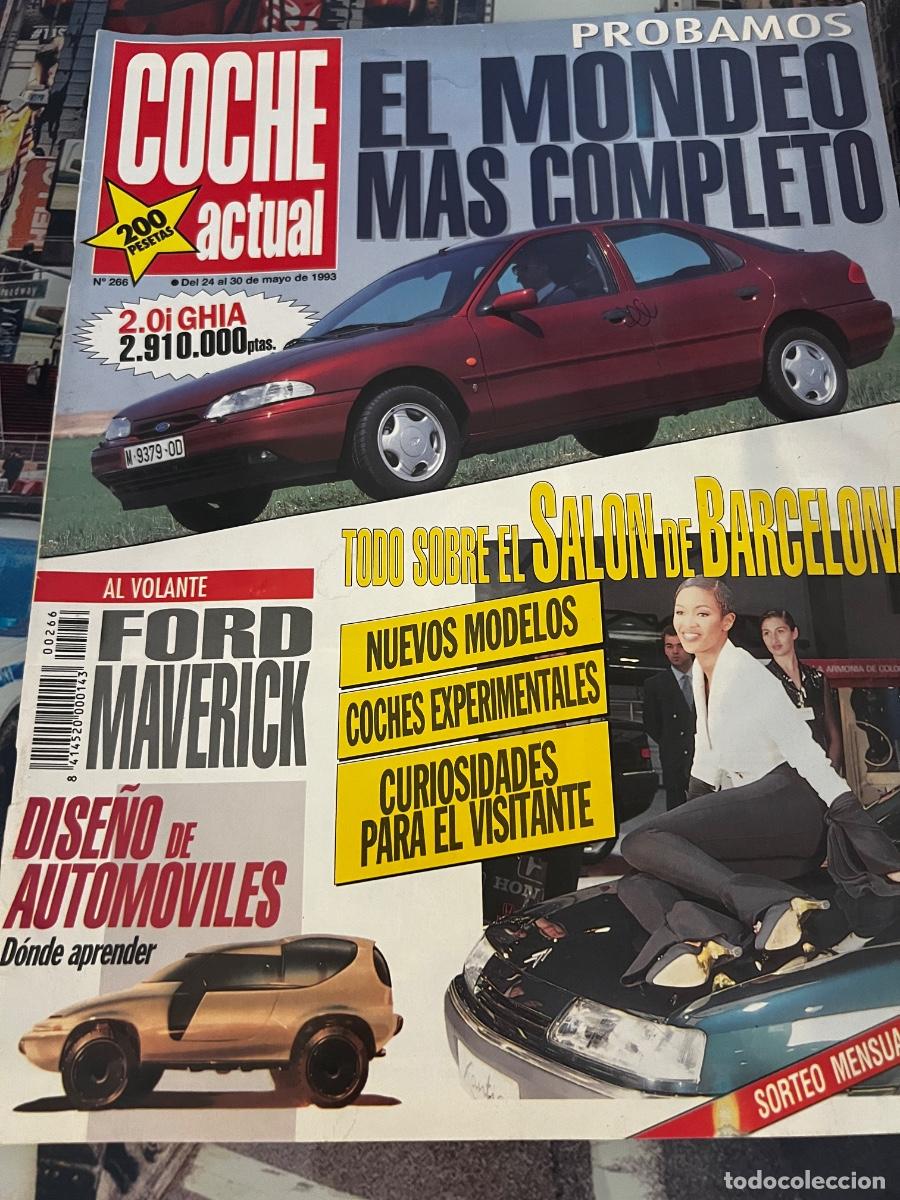 Cars: COCHE ACTUAL. N&deg; 266. MAYO 1993. EL MONDEO M&Aacute;S COMPLETO. FORD MAVERICKS. SAL&Oacute;N DE BARCELONA.