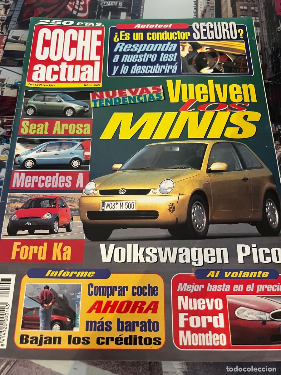 Cars: COCHE ACTUAL. N&deg; 443. OCTUBRE 1996. VUELVEN LOS MINIS. VOLKSWAGEN PICO. SEAT AROSA.