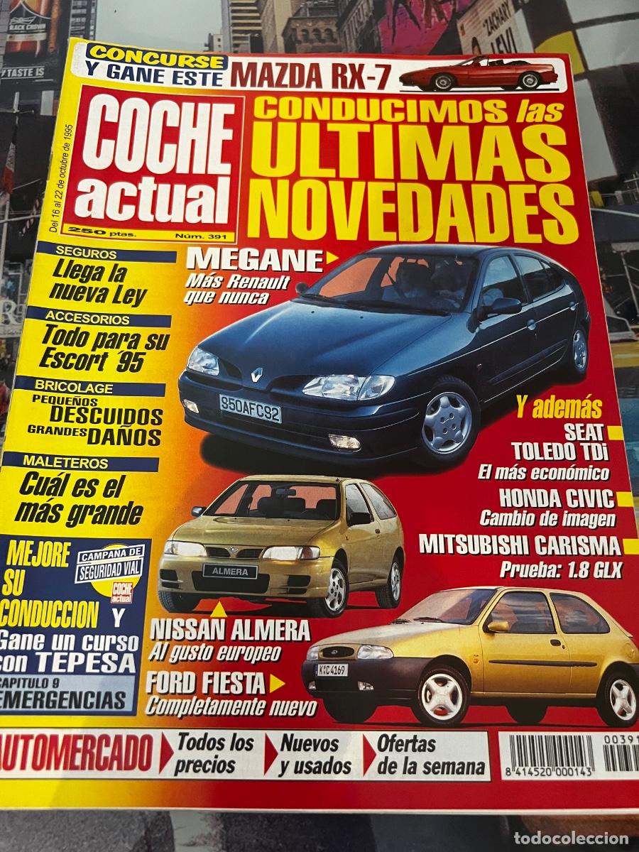 Cars: COCHE ACTUAL. N&deg; 391. OCTUBRE 1995.MEGANE M&Aacute;S RENAULT QUE NUNCA. SEAT TOLEDO TDI. HONDA CIVIC.