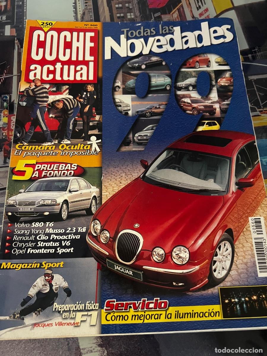 Cars: COCHE ACTUAL. N&deg; 560. ENERO 1999.TODAS LAS NOVEDADES 99. VOLVO S80 T6.