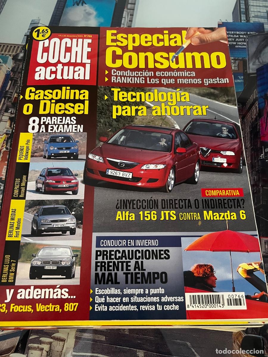 Cars: COCHE ACTUAL. N&deg; 766. DICIEMBRE 2002. ESPECIAL CONSUMO. ALFA 156 JTS. MAZDA 6. FORD MONDEO.
