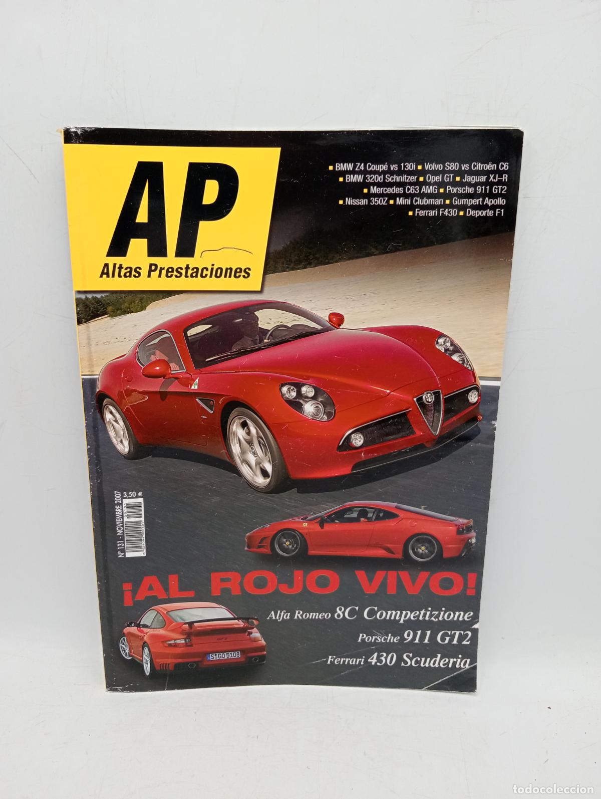 Cars: REVISTA AP. ATLAS PRESTACIONES. N&ordm; 131. A&Ntilde;O 2007. AL ROJO VIVO. ALFA ROMEO 8C COMPETIZIONES.... LEER