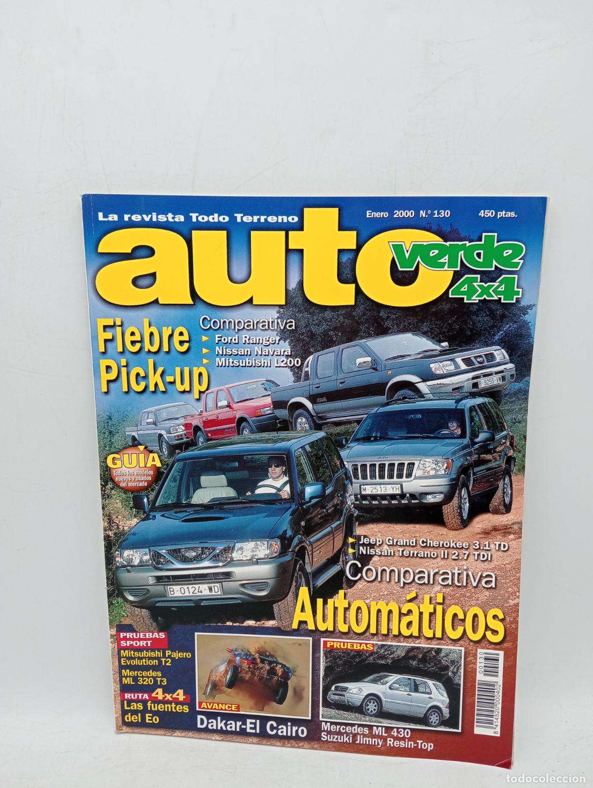 Cars: LA REVISTA TODO TERRENO AUTO VERDE 4 X 4. N&ordm; 130. 2000. FIEBRE PICK-UP. AUTOMATICOS. DAKAR... LEER