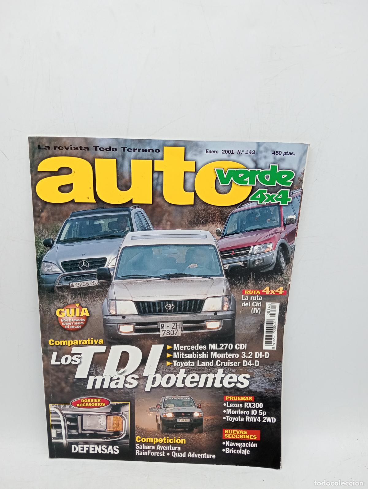Cars: LA REVISTA TODO TERRENO AUTO VERDE 4 X 4. N&ordm; 142. 2001. LOS TDI MAS POTENTES. MERCEDES ML270... LEER