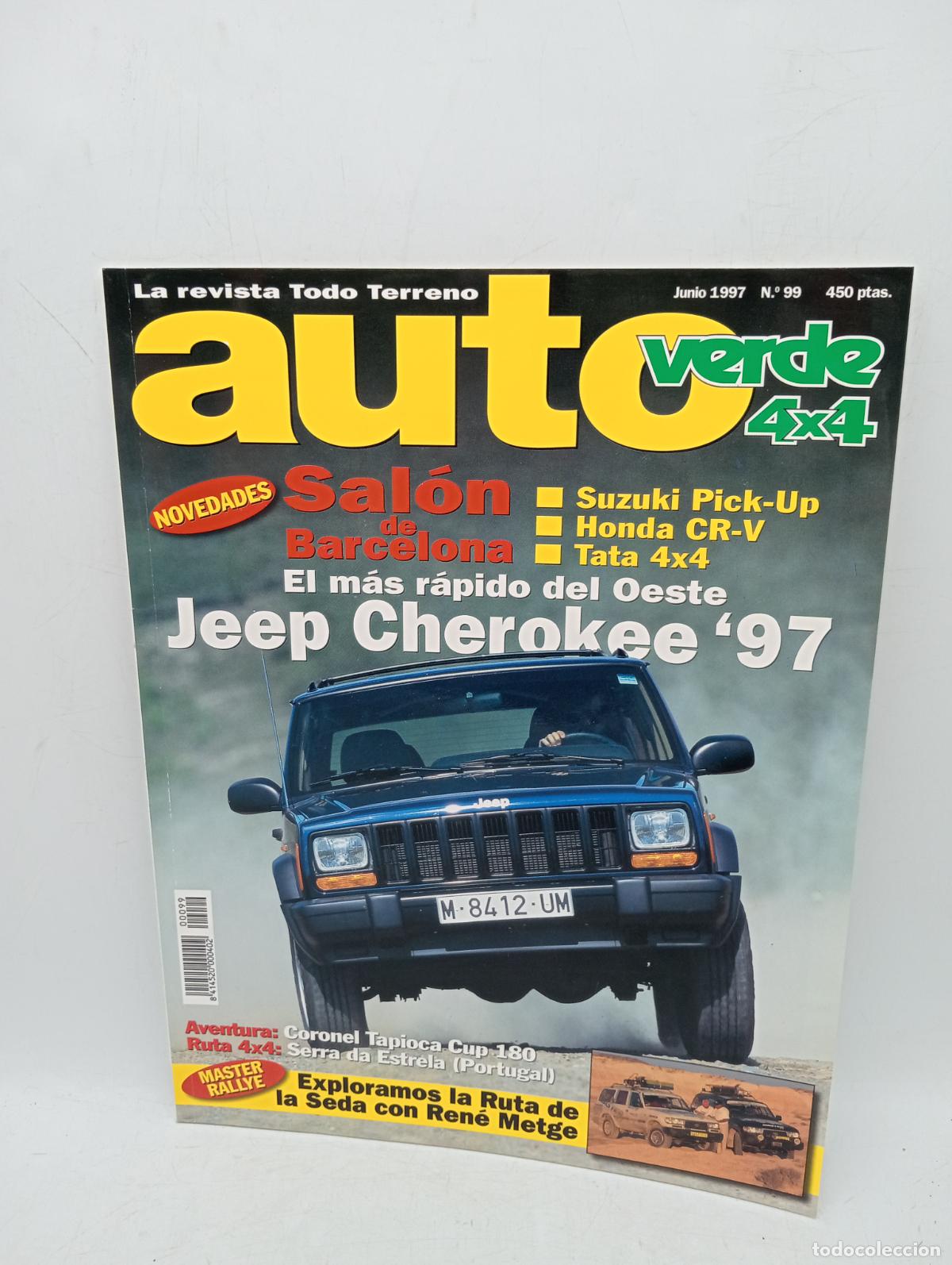 Voitures: LA REVISTA TODO TERRENO AUTO VERDE 4 X 4. N&ordm; 99. 1997. SALON DE BARCELONA. JEEP CHEROKEE&acute;97.. LEER