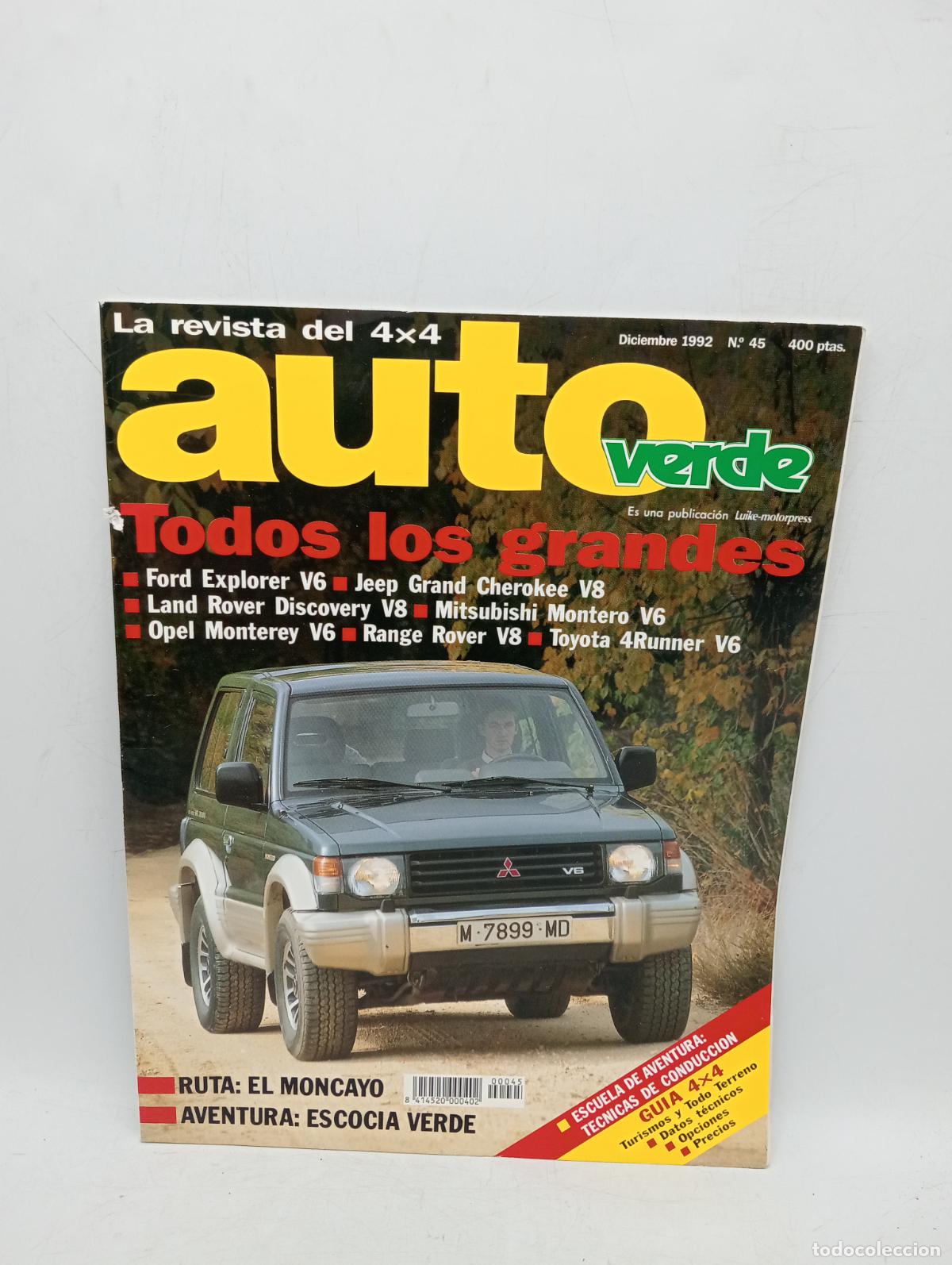Cars: LA REVISTA TODO TERRENO AUTO VERDE 4 X 4. N&ordm; 45. 1992. FORD EXPLORER V6. JEEP GRAND CHEROKEE... LEER