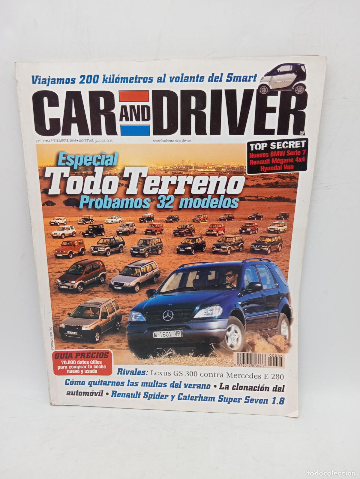 Coches: CAR AND DRIVER. N&ordm; 36. A&Ntilde;O 1998. ESPECIAL TODO TERRENO. LEXUS GS 300 CONTRA MERCEDES E 280... LEER
