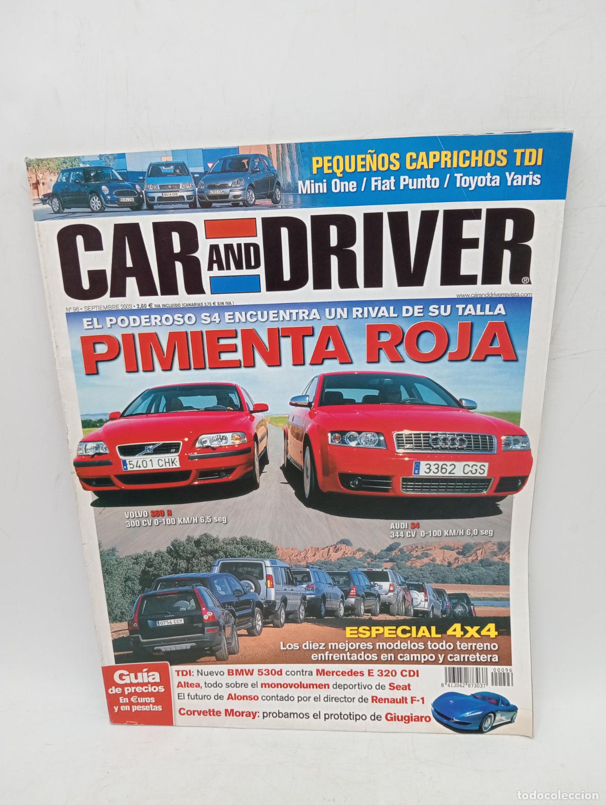Coches: CAR AND DRIVER. N&ordm; 96. A&Ntilde;O 2003. VOLVO S80 R 300 CV 0-100 KM/H. AUDI S4. ESPECIAL 4 X 4.... LEER