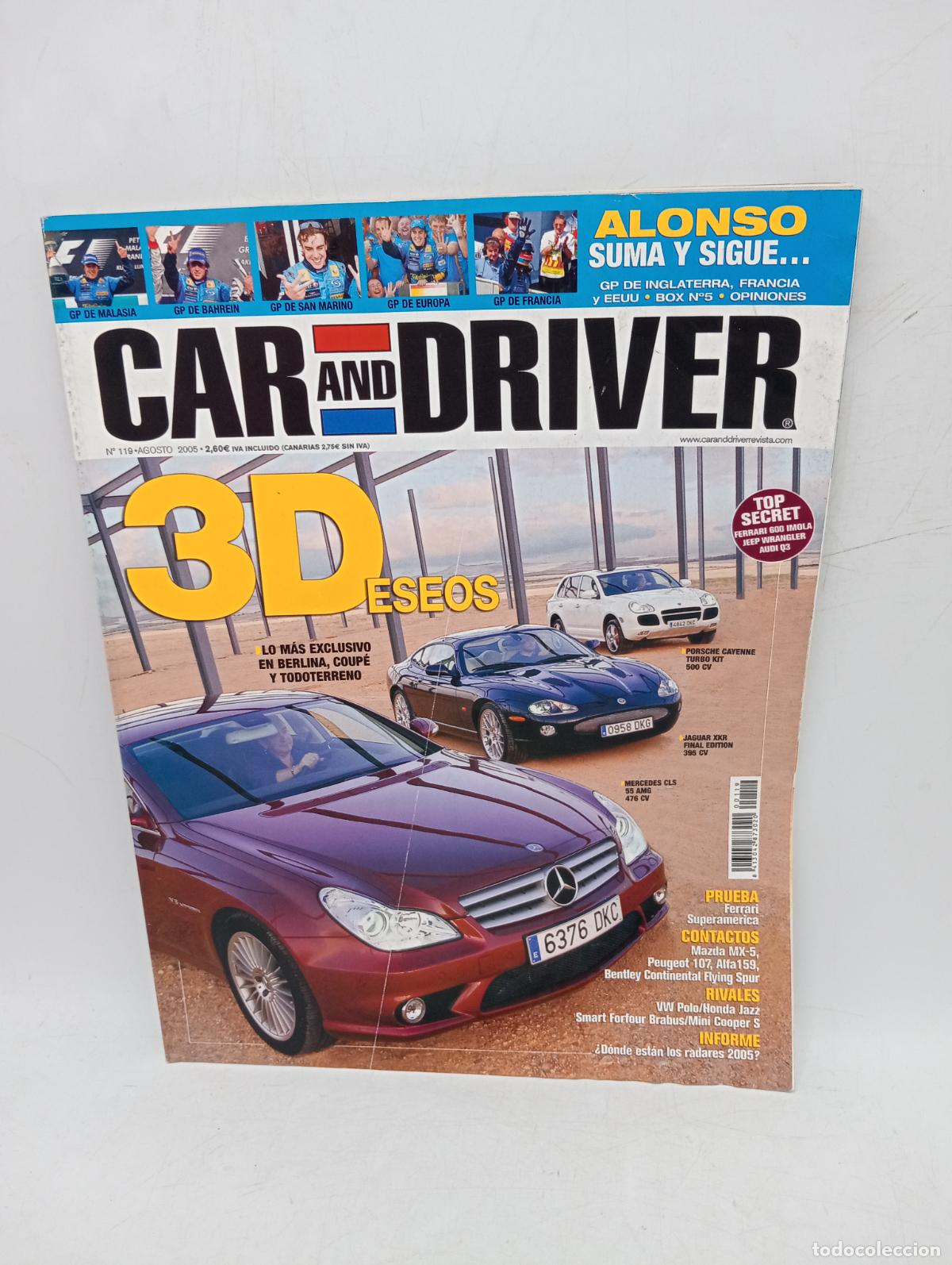 Auto: CAR AND DRIVER. N&ordm; 119. A&Ntilde;O 2005. LO MAS EXCLUSIVO EN BERLIA, COUP&Eacute; Y TODOTERRENO. FERRARI..... LEER