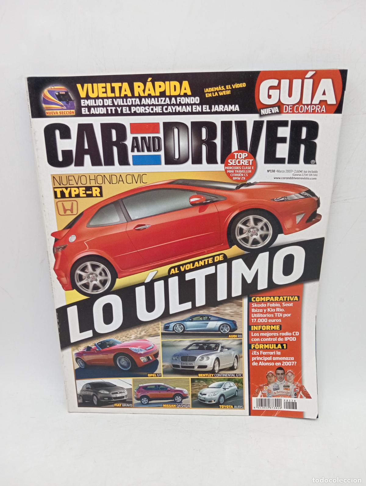 Auto: CAR AND DRIVER. N&ordm; 138. A&Ntilde;O 2007. NUEVO HONDA CIVIC. SKODA FABIA. SEAT IBIZA. KIA RIO... LEER