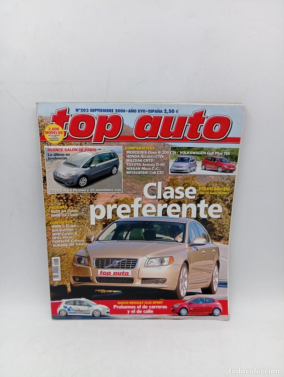 Voitures: TOP AUTO. N&ordm; 203. A&Ntilde;O 2006. PRUEBAS : AUDI S4 CABRIO. BMW Z4 COUP&Eacute;. MERCEDES CLASE B 200 CDI.. LEER.