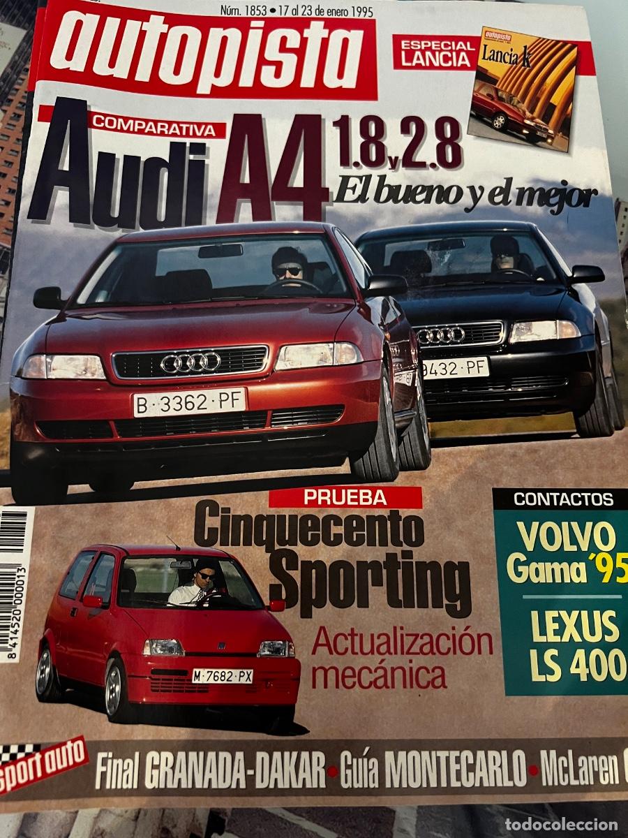 Auto: AUTOPISTA. N&deg;1853. ENERO 1995. AUDI A4 1.8 y 2.8. CINQUECENTO SPORTING ACTUALIZACION MEC&Aacute;NICA.