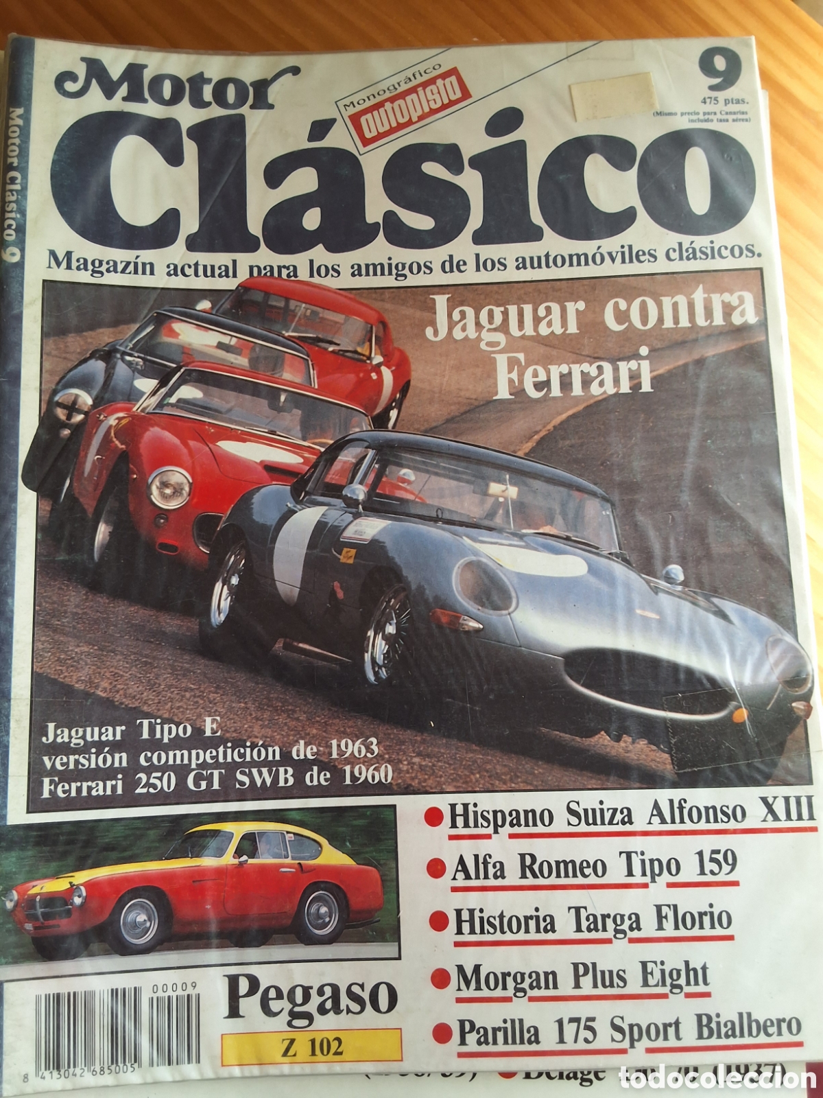 Autos: Motor clasico revista n&uacute;mero 9 a&ntilde;o 1988/9 pegaso jaguar Ferrari