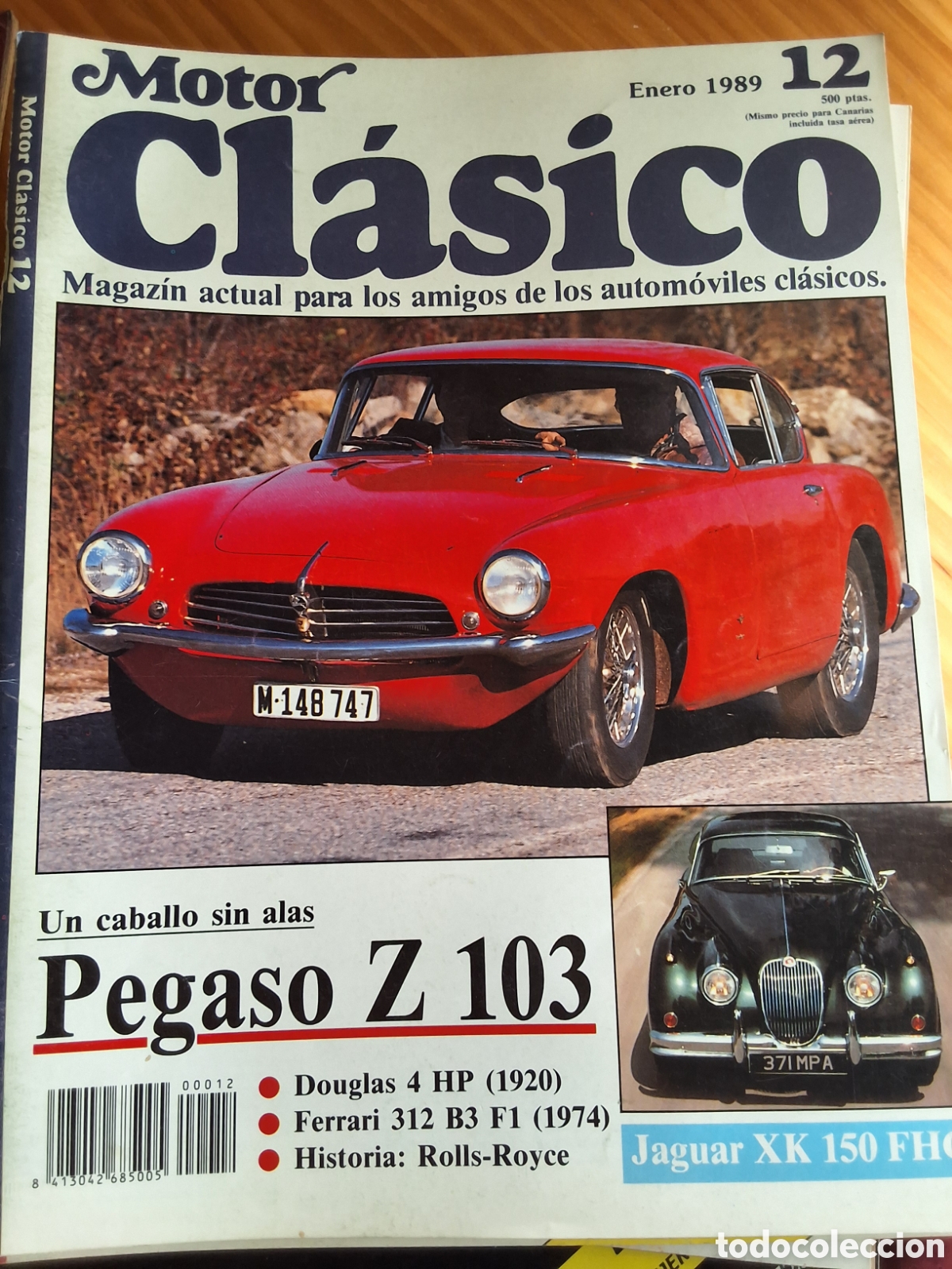 Autos: Motor clasico revista n&uacute;mero 12 a&ntilde;o 1989/1 pegaso z jaguar xk Ferrari 312