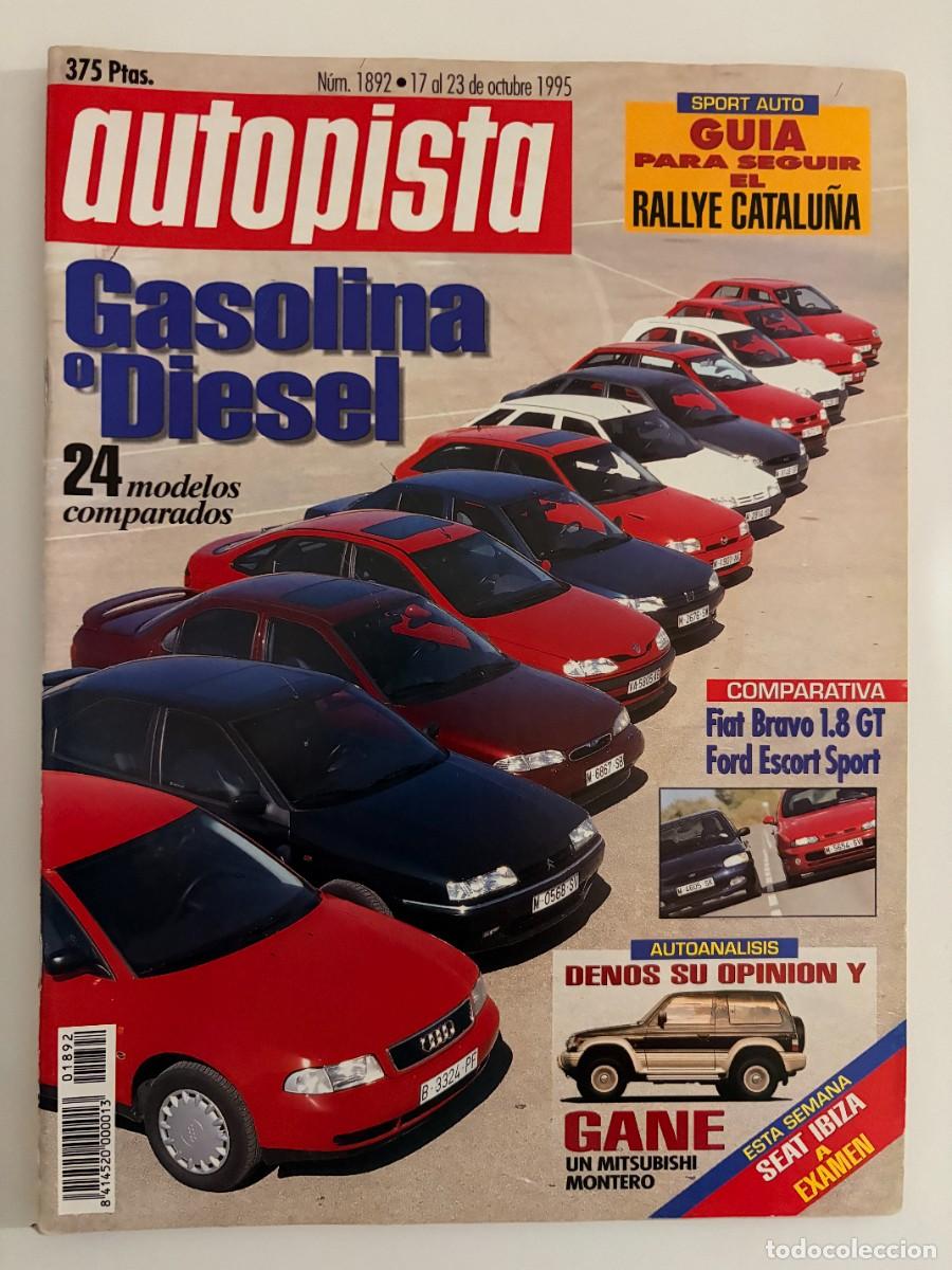 Coches: AUTOPISTA. N&deg;1892. OCTUBRE 1995. GASOLINA O DI&Eacute;SEL. RALLYE DE CATALU&Ntilde;A. FORD BRAVO 1.8 GT. LEER