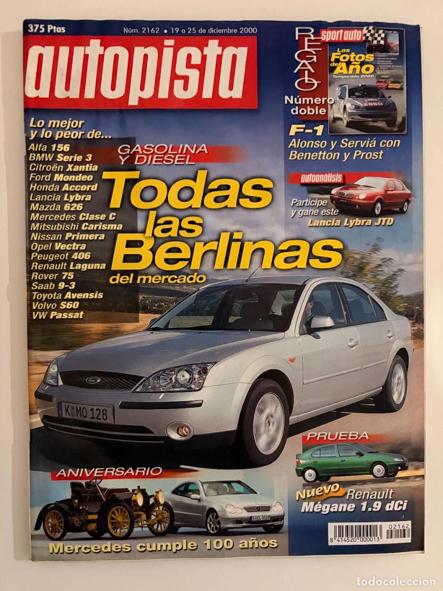 Coches: AUTOPISTA. N&ordm; 2162. DICIEMBRE 2000. TODAS LAS BERLINAS DEL MERCADO. LANCIA LYBRA JTD. LEER