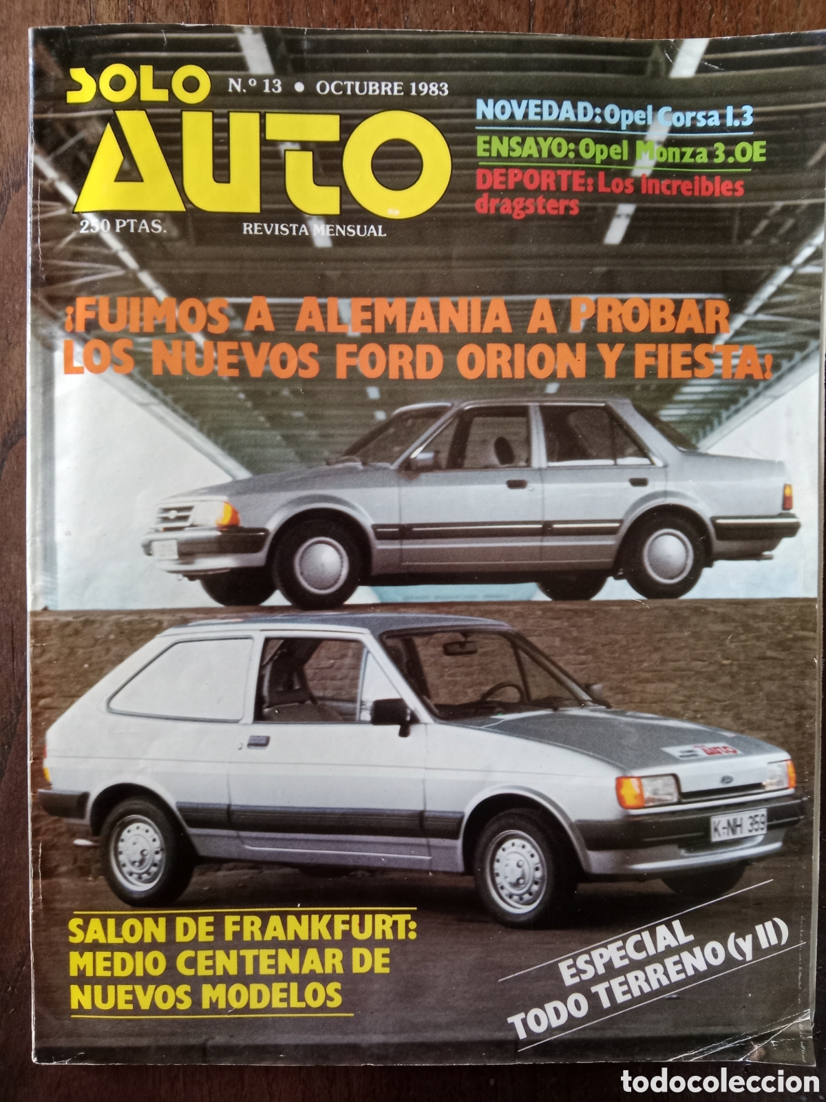 Coches: Revista solo auto n. 13 de 1983 autom&oacute;vil Opel Ford