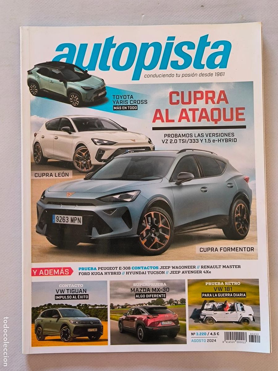 Coches: AUTOPISTA N&ordm; 3220 - AGOSTO 2024 - CUPRA FORMENTOR LEON / MAZDA MX-30 / PEUGOT E-308 (H1)
