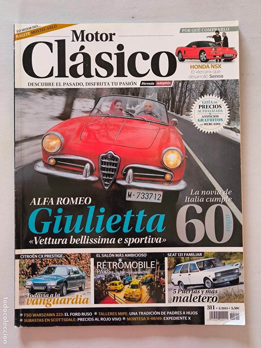 Coches: MOTOR CLASICO N&ordm; 311 - MARZO 2014 - ALFA ROMEO GIULIETTA / CITROEN CX / SEAT 131 FAMILIAR (IO)