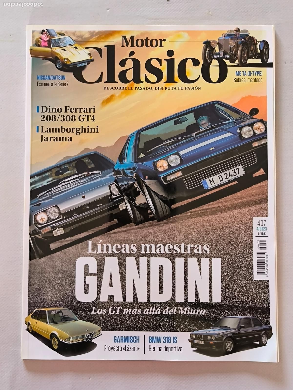 Coches: MOTOR CLASICO N&ordm; 407 - ABRIL 2023 - DINO FERRARI GT4 / LAMBORGHINI JARAMA / BMW 318 IS (IO)