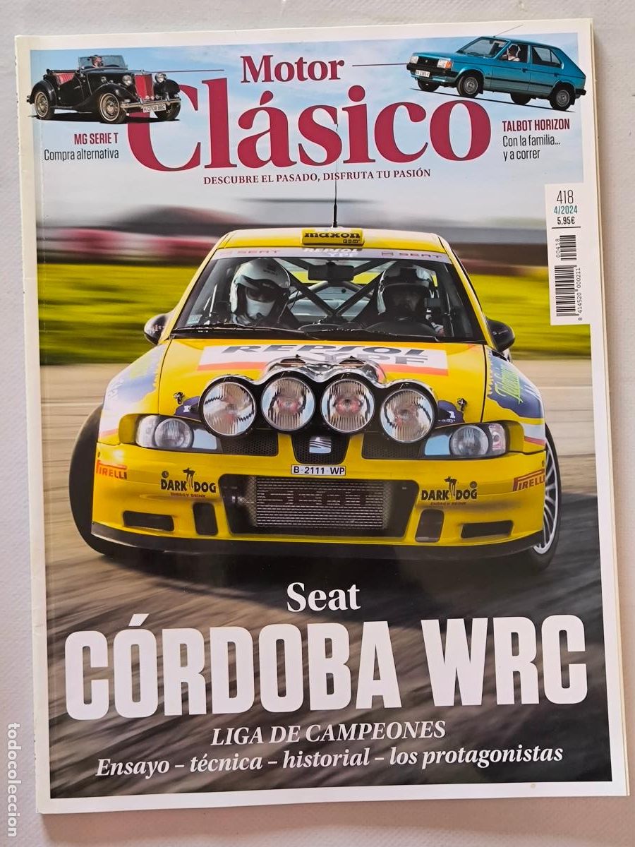Coches: MOTOR CLASICO N&ordm; 418 - ABRIL 2024 - SEAT CORDOBA WORLD RALLY CAR / TALBOT HORIZON / MG TD (V1)