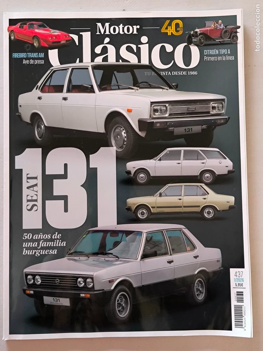 Coches: MOTOR CLASICO N&ordm; 437 - ENERO 2026 - SEAT 131 50 ANIVERSARIO / PONTIAC FIREBIRD TRANS AM (W1)