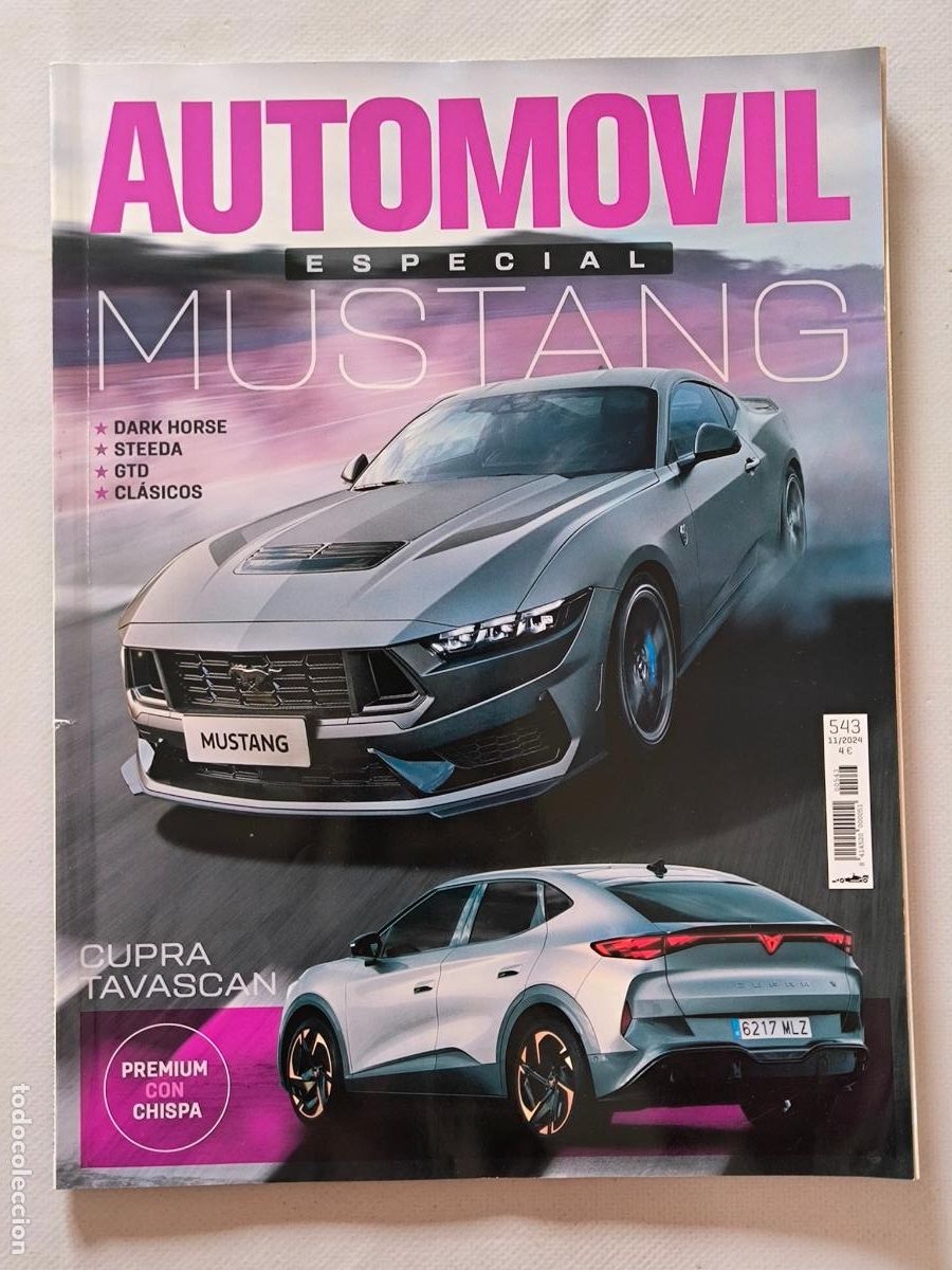 Coches: AUTOMOVIL N&ordm; 543 - NOVIEMBRE 2024 - FORD MUSTANG (DARK HORSE Y GTD) / CUPRA TAVASCAN (M)