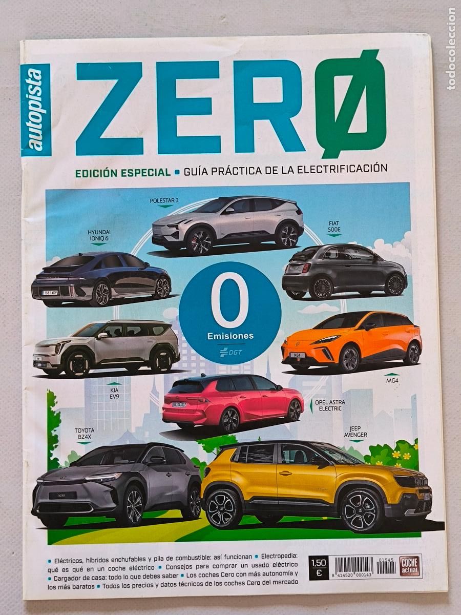 Coches: AUTOPISTA ZERO / ZER0 N&ordm; 1545 - EDICION ESPECIAL - GUIA PRACTICA DE LA ELECTRIFICACION (L2)