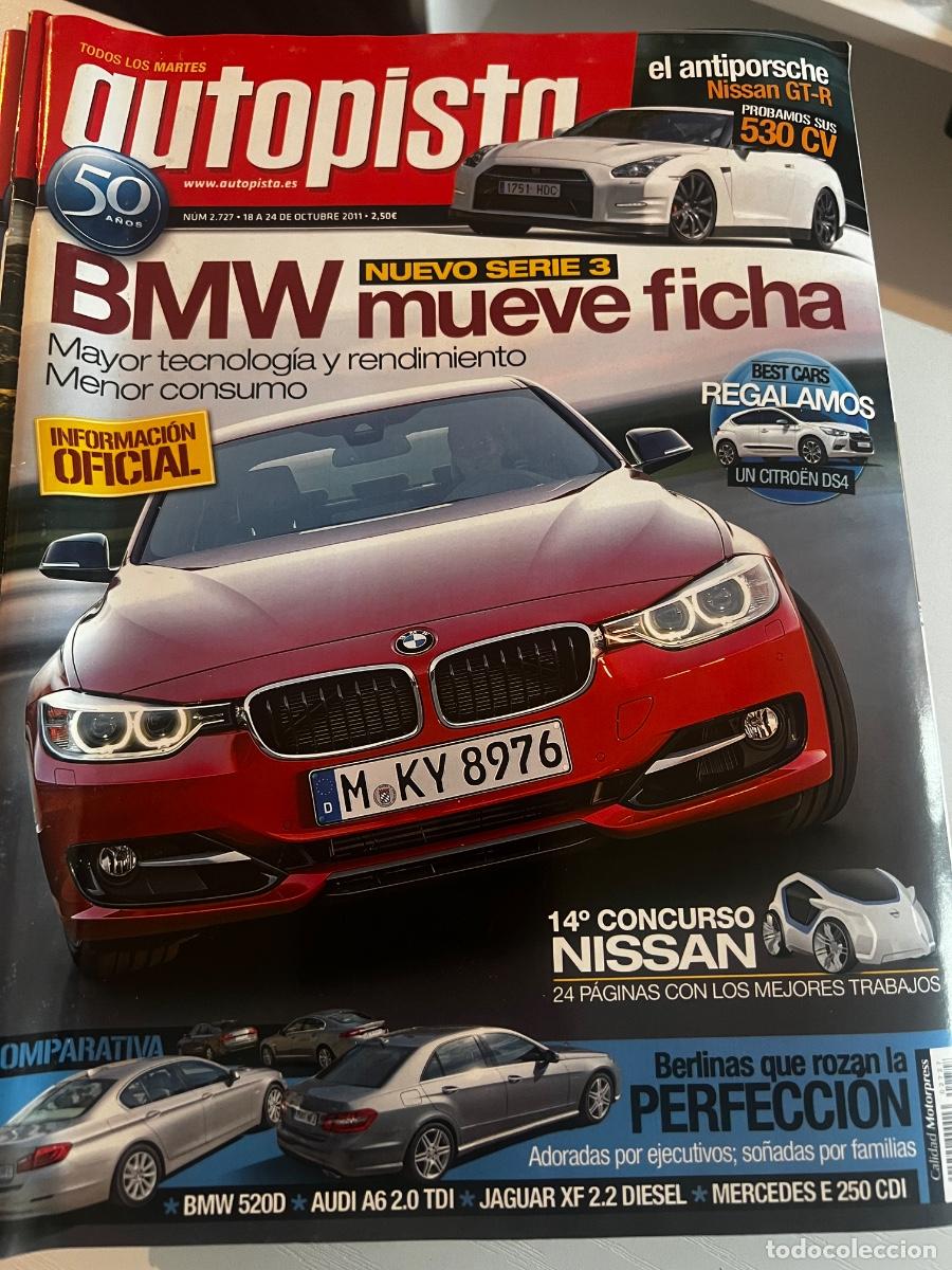 Coches: AUTOPISTA. N&deg; 2727. OCTUBRE 2011. NUEVO BMW SERIE 3. NISSAN GT-R