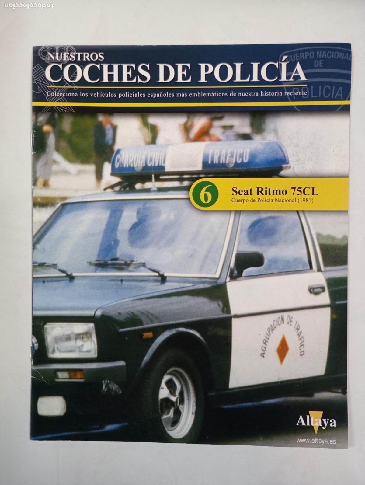 Coches: NUESTROS COCHES DE POLIC&Iacute;A. FASC&Iacute;CULO N&ordm; 6. SEAT RITMO. TDKR68