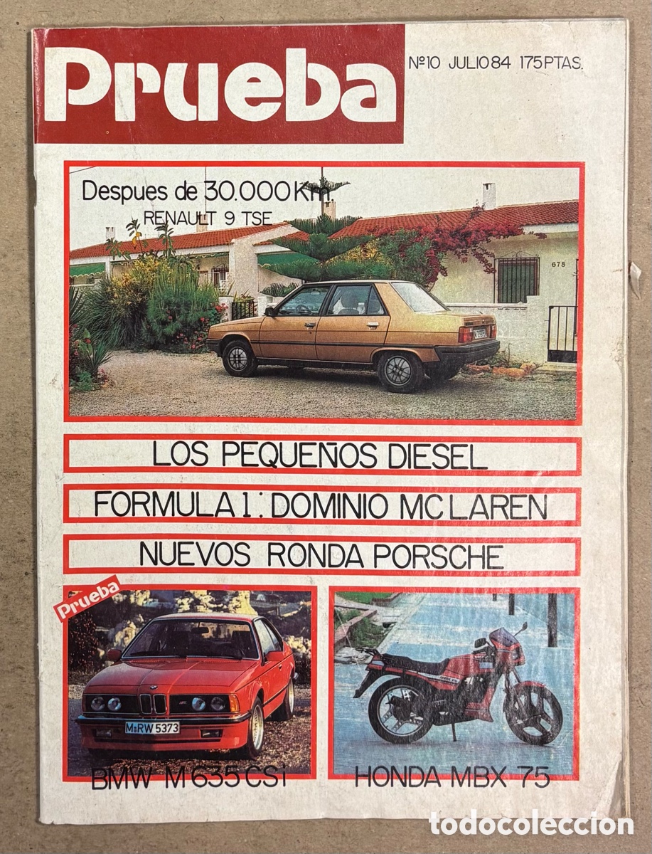 Coches: PRUEBA N&deg; 10 (1984). RENAULT 9 TSE, BMW M635 CSI, HONDA MBX 75, F&Oacute;RMULA 1 MCCLAREN,&hellip;