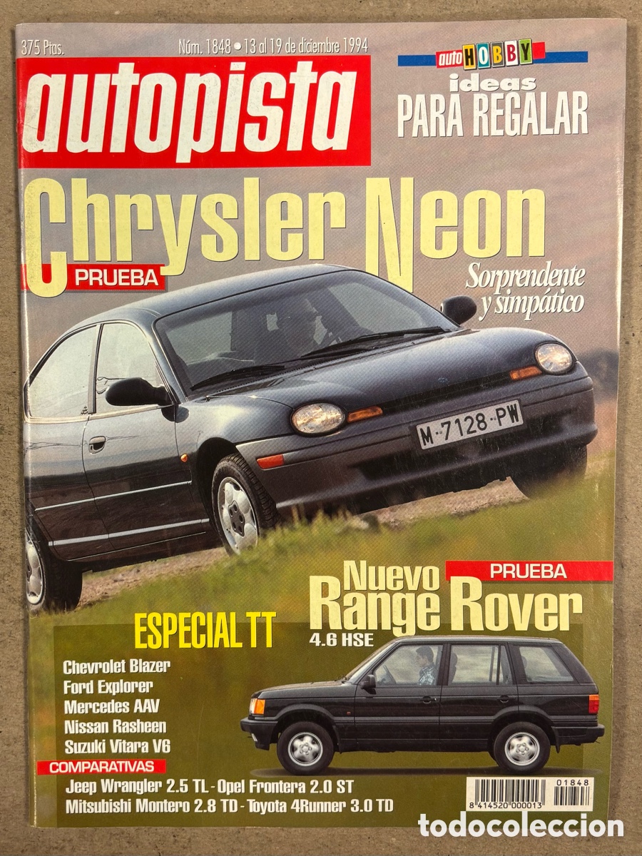 Coches: AUTOPISTA N&deg; 1848 (1994). CHRYSLER NEON, RANGE ROVER 4,6 HSE, CHEVROLET BLAZER, FORD EXPLORER,..