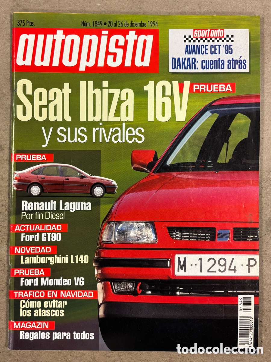 Coches: AUTOPISTA N&deg; 1849 (1994). SEAT IBIZA 16 V Vs RIVALES, FORD GT90, LAMBORGHINI L140, FORS MONDEO V6,.
