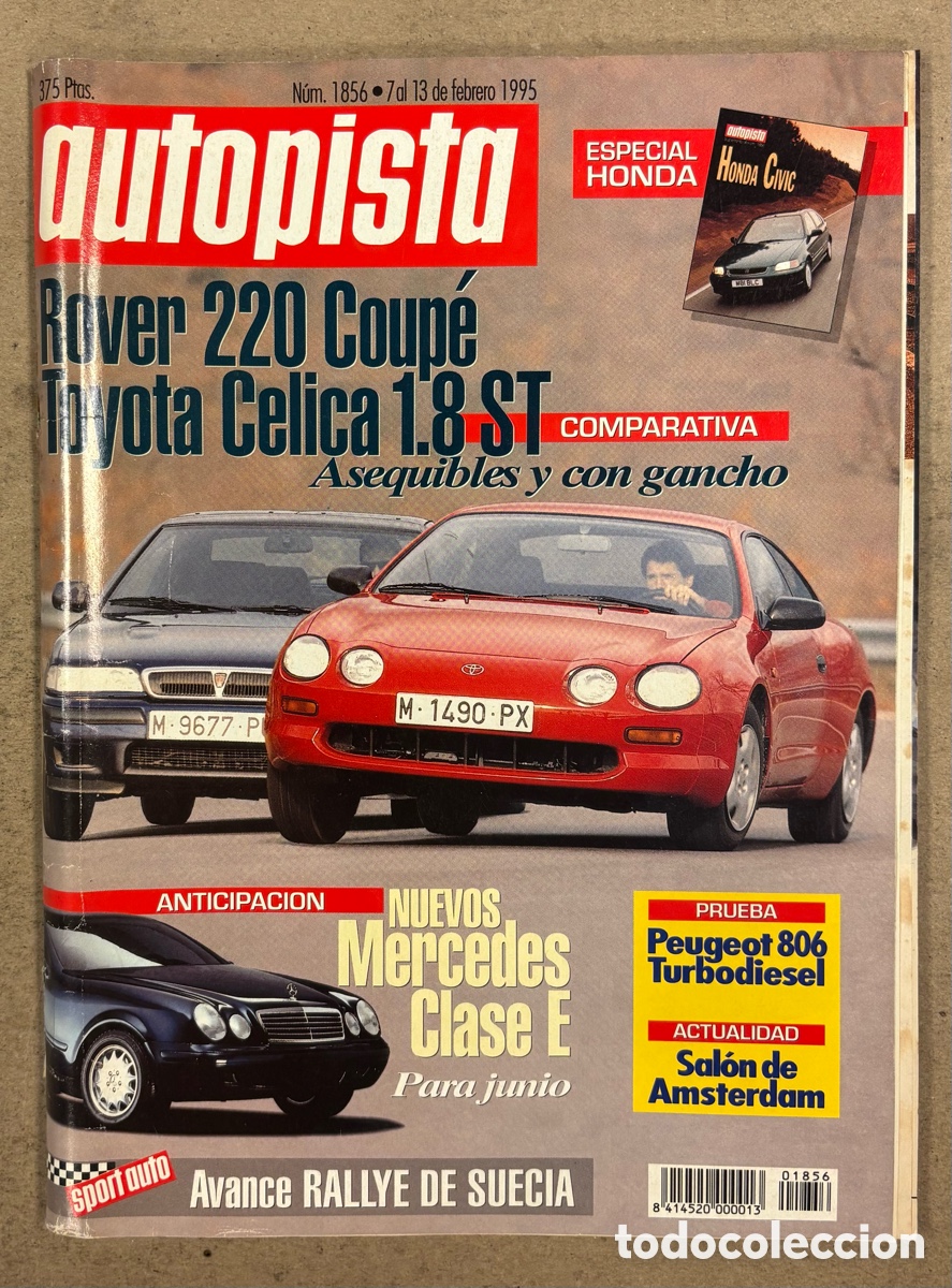 Coches: AUTOPISTA N&deg; 1856 (1994). ESPECIAL HONDA CIVIC, ROVER 220 COUP&Eacute; Vs TOYOTA CELICA 1.8 GT,&hellip;