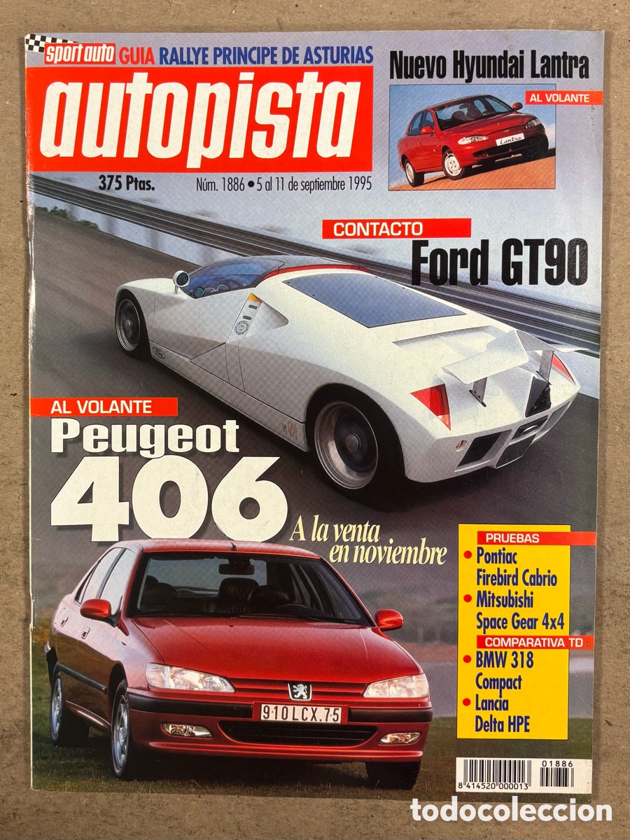 Coches: AUTOPISTA N&deg; 1886 (1994). FORD GT90, PEUGEOT 406, PONTIAC FIREBIRD CABRIO, MITSUBISHI SPACE GEAR