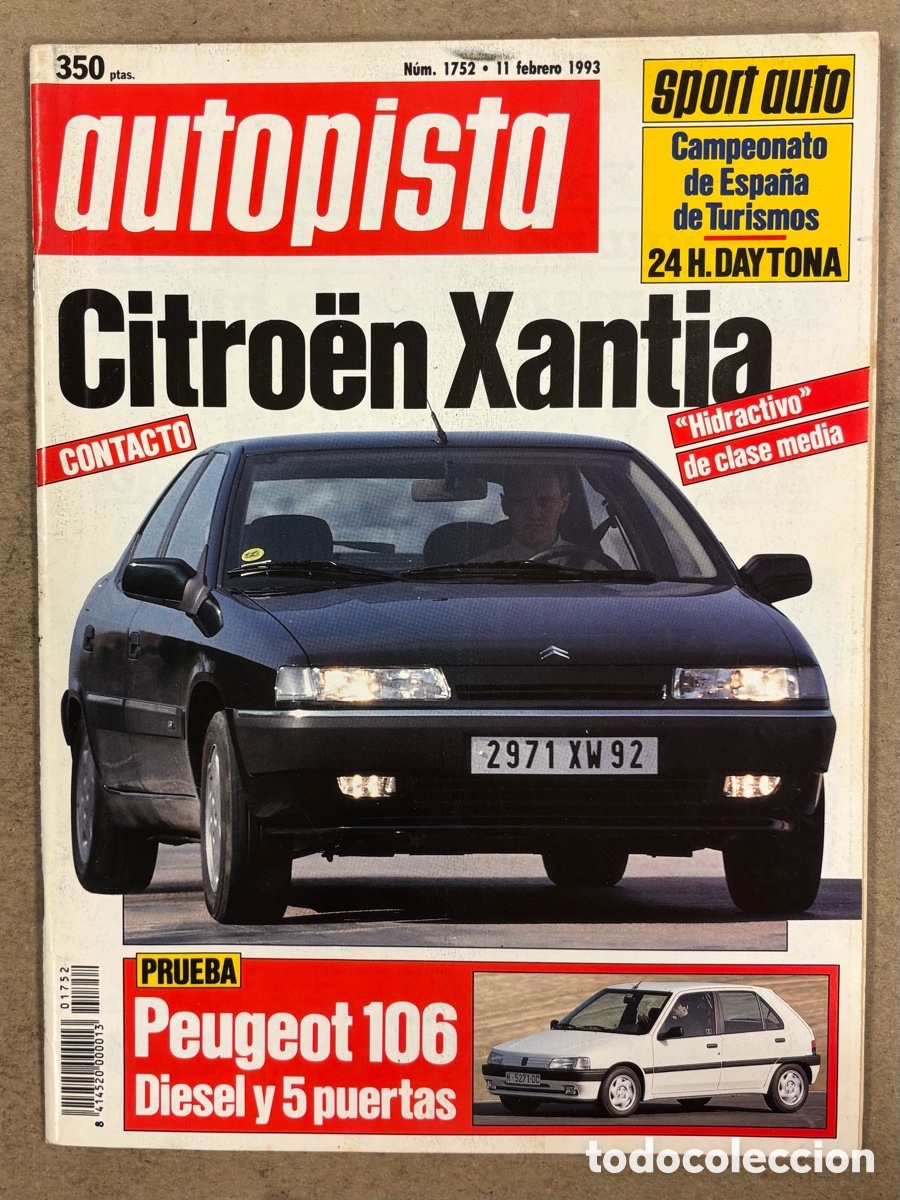 Coches: AUTOPISTA N&deg; 1752 (1993). CITROEN XANTIA, PRUGEOT 106 D, PRUEBA JEEP WRANGLER, TOYOTA CAMRY V6