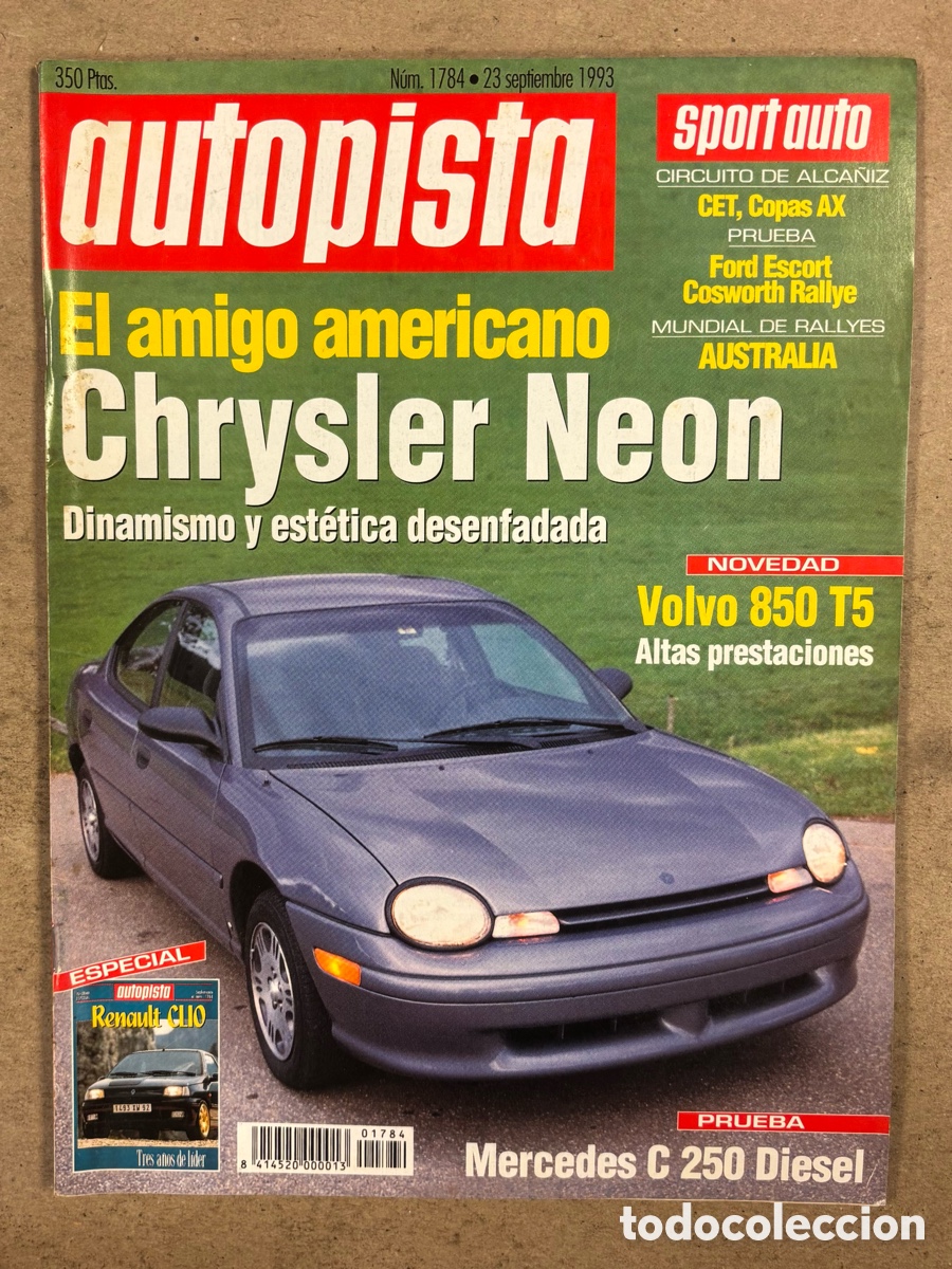 Coches: AUTOPISTA N&deg; 1784 (1993). CHRYSLER NEON, FORD ECORT COSWORTH RALLYE, VOLVO869 T5, MERCEDES