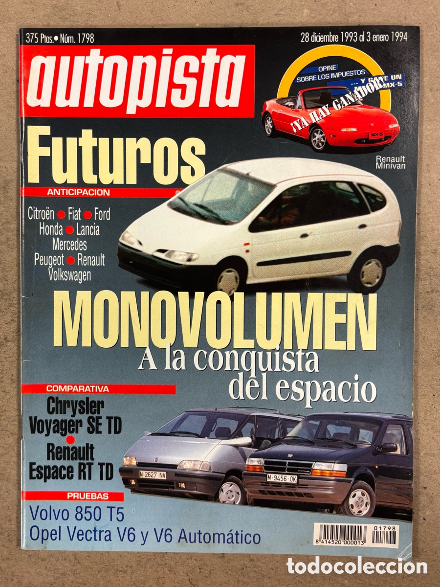 Coches: AUTOPISTA N&deg; 1798 (1994). CHRYLER VOYAGER SE TD Vs RENAULT ESPACE RT TD, VOLVO 859 T5, OPEL