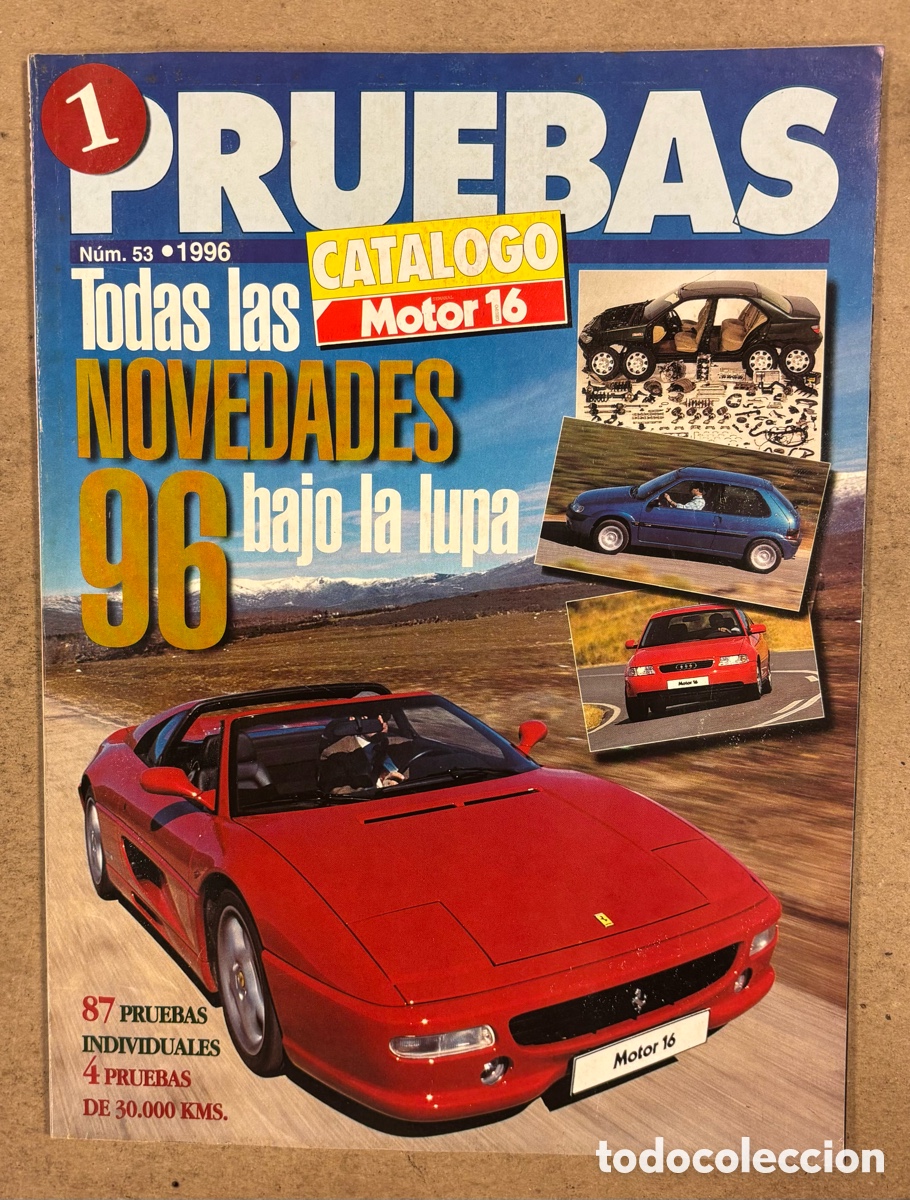 Coches: PRUBEAS CAT&Aacute;LOGO MOTOR 16 N&deg; 53 (1996) 87 PRUEBAS INDIVIDUALES.