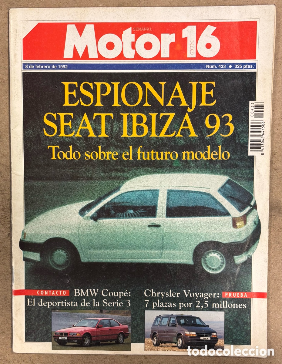 Coches: MOTOR 16 N&deg; 433 (1992). SEAT IBIZA, BMW COUP&Eacute; SERIE 3, CHRYSLER VOYAGER, FSM 650 E, HONDA CB TWO