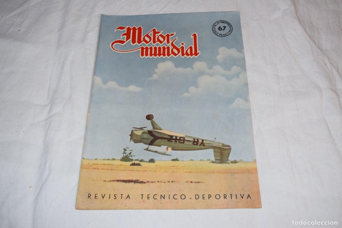 Coches: MOTOR MUNDIAL / Revista T&eacute;cnico - Deportiva * N&uacute;m. 67 - A&ntilde;o 1950 - Buen estado &iexcl;Mira fotos/detalles!