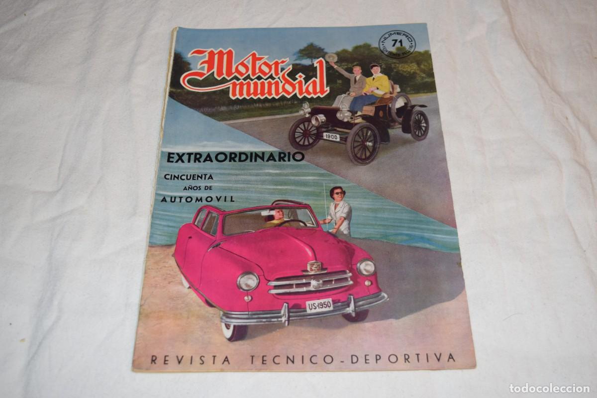 Coches: MOTOR MUNDIAL / Revista T&eacute;cnico - Deportiva * N&uacute;m. 71 / Extra - A&ntilde;o 1950 - Buen estado &iexcl;Mira fotos!