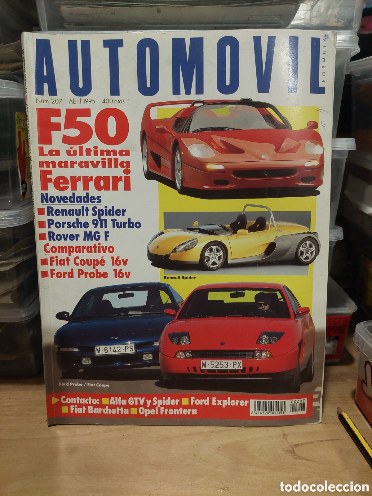 Coches: REVISTA AUTOM&Oacute;VIL 207 1995 F 50 FERRARI RENAUT SPIDER,POR HE 911 TURBO,RIVER MG F ,FIAT COUPE