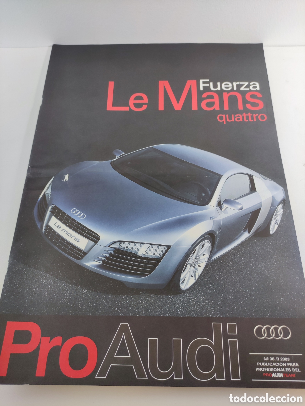 Carros: Revista ProAudi 36 3-2003 Le Mans fuerza Audi quattro gran formato