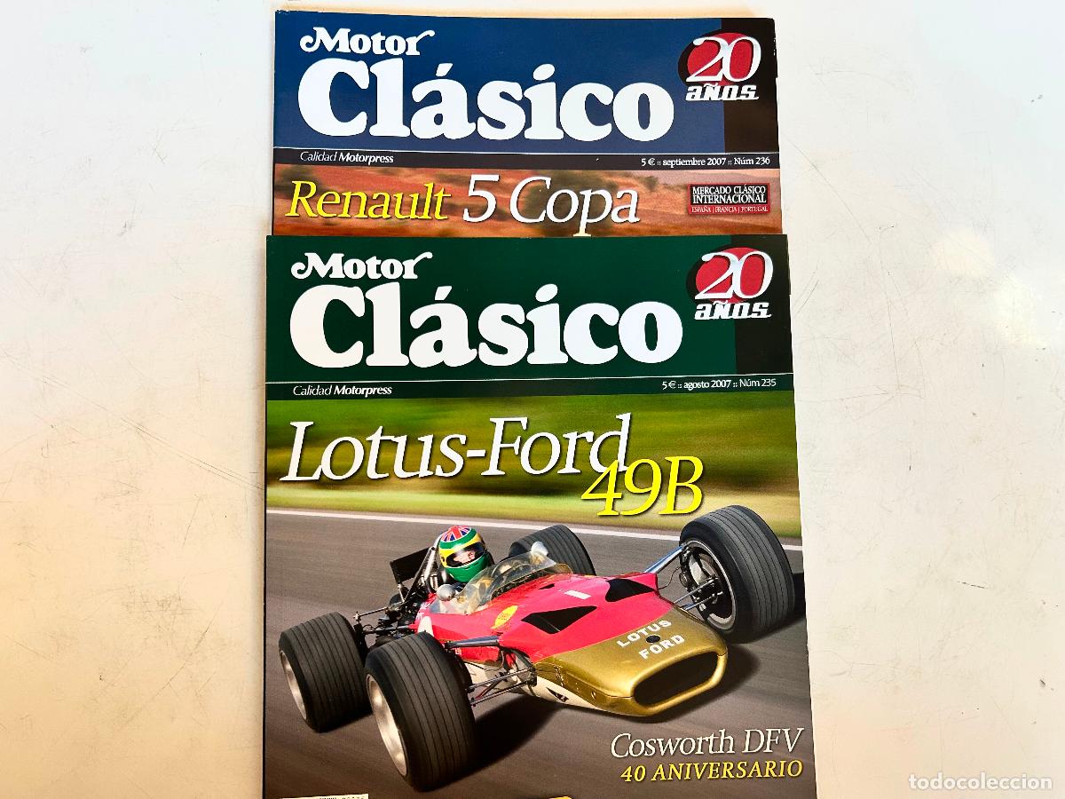 Coches: 2x MOTOR CL&Aacute;SICO-N.235,236 A&Ntilde;O 2007-RENAULT 5 COPA LOTUS FORD-REVISTA COCHE AUTOM&Oacute;VIL MAGAZ&Iacute;N
