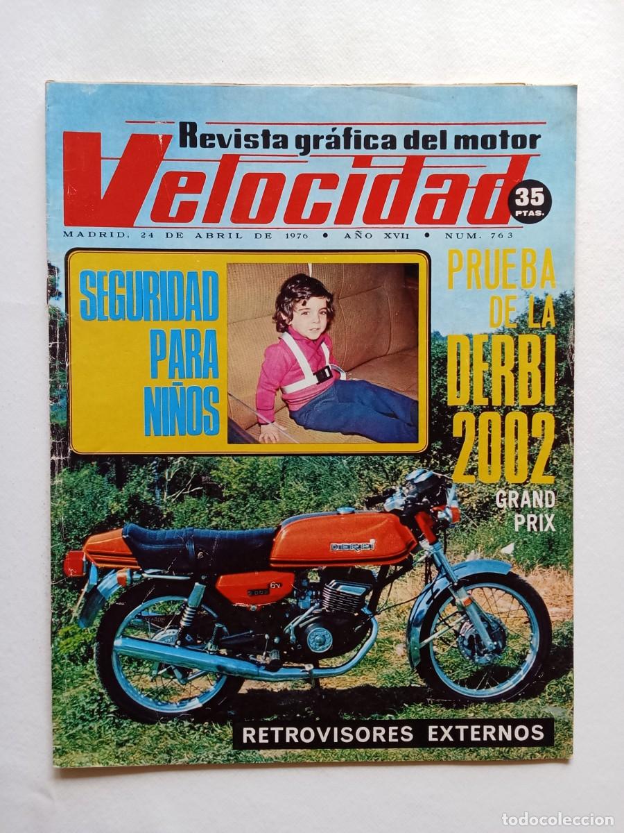 Autos: VELOCIDAD N&ordm; 763 1976 &nbsp;&nbsp;Derbi 2002 Grand prix anuncio Simca mil POSTER UNIC 1908